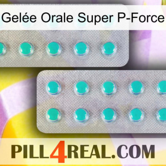 Gelée Orale Super P-Force 29